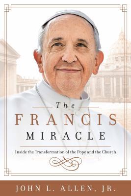 The Francis Miracle: Inside the Transformation ... B09L3WM59S Book Cover