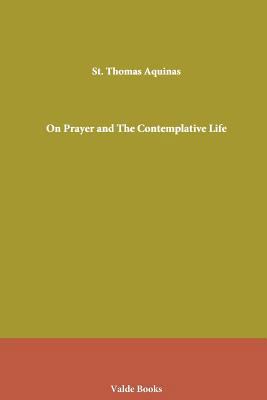 On Prayer and The Contemplative Life 1444456369 Book Cover