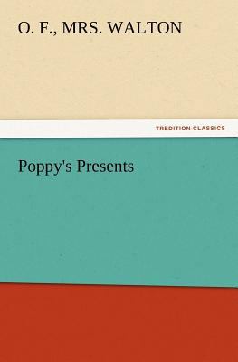 Poppy's Presents 3847214055 Book Cover