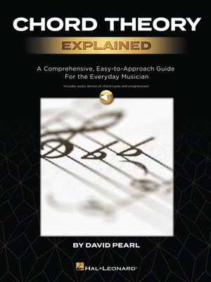Chord Theory Explained: A Comprehensive, Easy-T... 1540060616 Book Cover