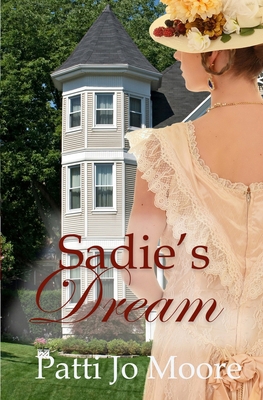 Sadie's Dream 1088037909 Book Cover