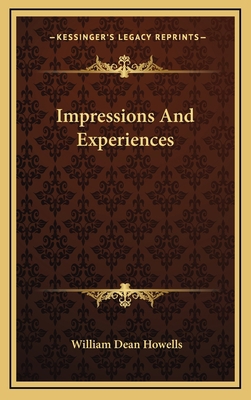 Impressions and Experiences 1163842044 Book Cover