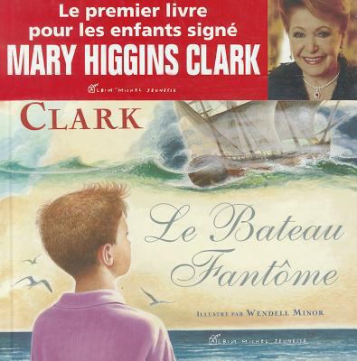Le Bateau Fantome [French] 2226177736 Book Cover