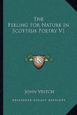 The Feeling For Nature In Scottish Poetry V1 1163108049 Book Cover