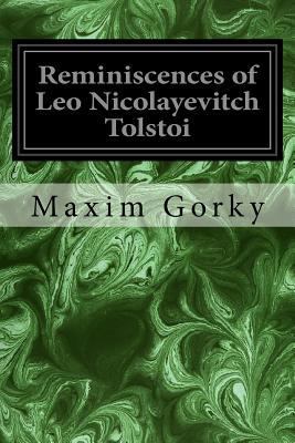Reminiscences of Leo Nicolayevitch Tolstoi 197810877X Book Cover