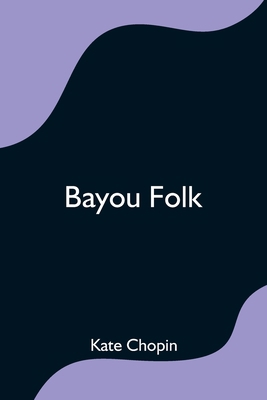 Bayou Folk 9354595405 Book Cover