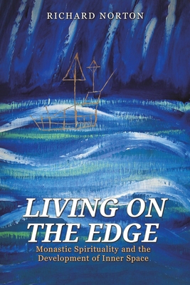 Living on the Edge 1035865653 Book Cover