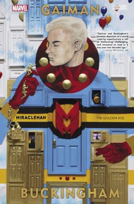 Miracleman, Book 1: The Golden Age 0785190554 Book Cover