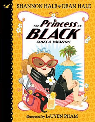 The Princess in Black Takes a Vacation 1338184911 Book Cover