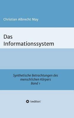 Das Informationssystem [German] 3748237421 Book Cover