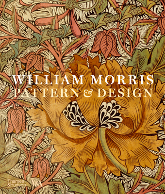 William Morris: Pattern & Design 0500481164 Book Cover