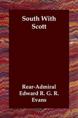 South With Scott 1406801232 Book Cover