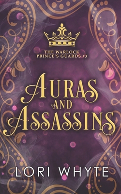 Auras and Assassins 1989764290 Book Cover