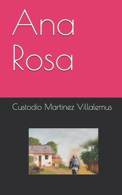 Ana Rosa [Spanish] 1981003762 Book Cover