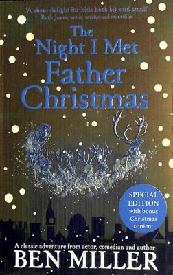 The Night I Met Father Christmas: THE Christmas... 1471196607 Book Cover