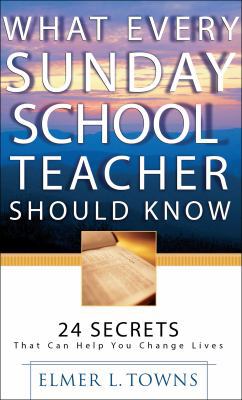 What Every Sunday School Teacher Should Know 0764216082 Book Cover