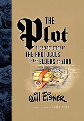 The Plot: The Secret Story of the Protocols of ... 0393328600 Book Cover