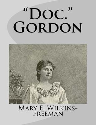 "Doc." Gordon 149927548X Book Cover