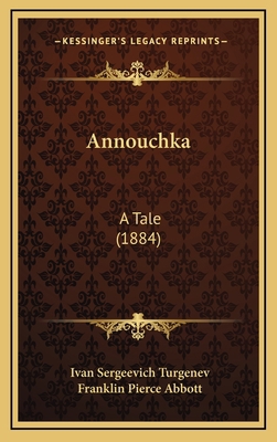 Annouchka: A Tale (1884) 116595494X Book Cover