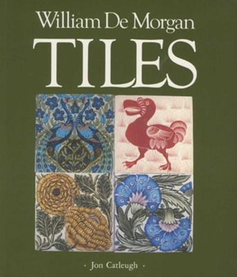 William de Morgan Tiles 0903685272 Book Cover