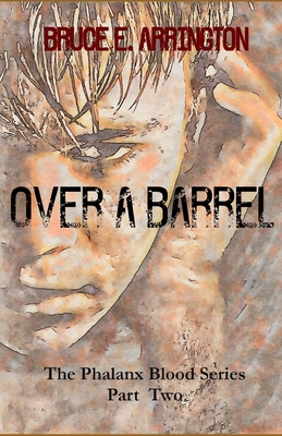 Over A Barrel 1942031165 Book Cover