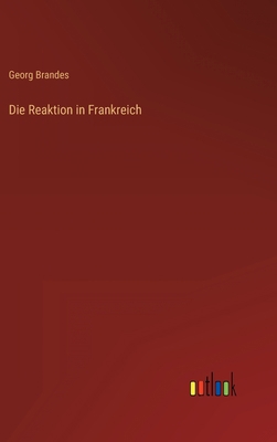 Die Reaktion in Frankreich [German] 3368447033 Book Cover