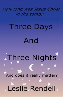 How Long Was Jesus Christ in the Tomb B0BTVKWSJY Book Cover