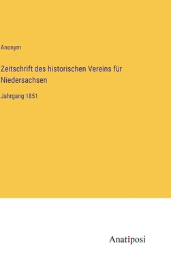 Zeitschrift des historischen Vereins für Nieder... [German] 3382400537 Book Cover