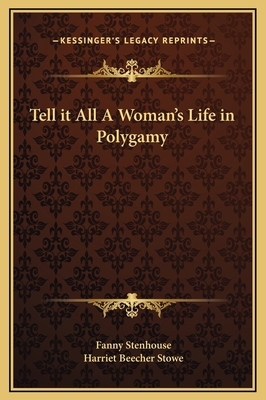 Tell it All A Woman's Life in Polygamy 1169364039 Book Cover