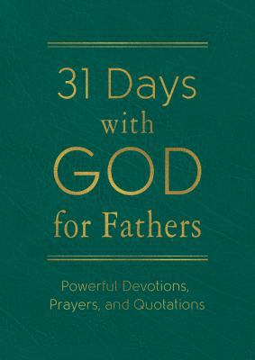 31 Days with God for Fathers (Teal) 1683224124 Book Cover