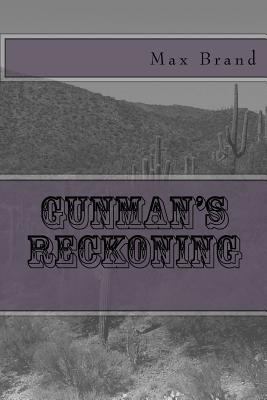 Gunman's Reckoning 1981786880 Book Cover