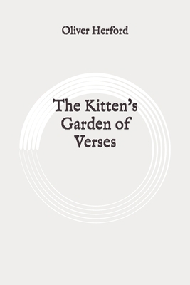 The Kitten's Garden of Verses: Original B0892DJTR9 Book Cover