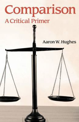 Comparison: A Critical Primer 178179538X Book Cover