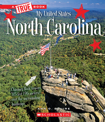 North Carolina (a True Book: My United States) 0531231690 Book Cover