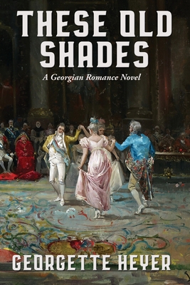 These Old Shades 1515456064 Book Cover