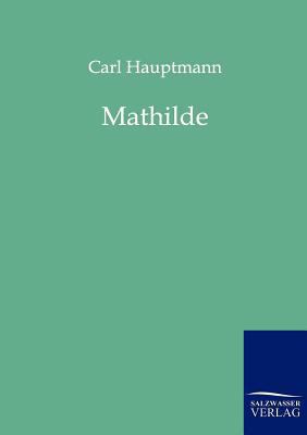 Mathilde [German] 3846000671 Book Cover