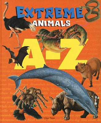 Extreme Animals A-Z 1410305384 Book Cover