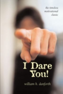 I Dare You! 1933993618 Book Cover