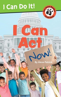 I Can ACT Now! 1223188736 Book Cover