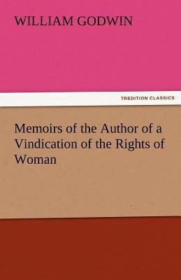 Memoirs of the Author of a Vindication of the R... 3842480644 Book Cover