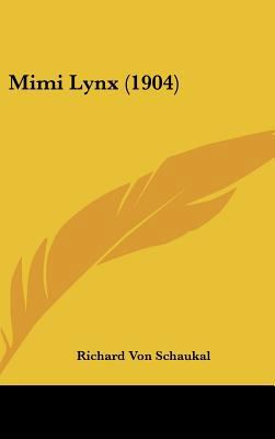 Mimi Lynx (1904) [German] 1162113499 Book Cover