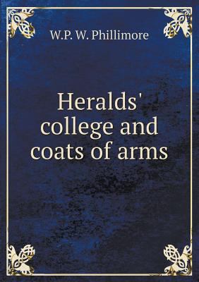 Heralds' college and coats of arms 5518818556 Book Cover