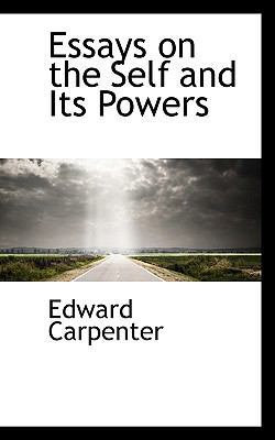 Essays on the Self and Its Powers 1116352753 Book Cover