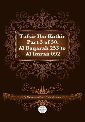 Tafsir Ibn Kathir part 3 of 30: Surah 2: Al Baq... 1861798334 Book Cover