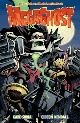 Megaghost Volume 2 1506753884 Book Cover