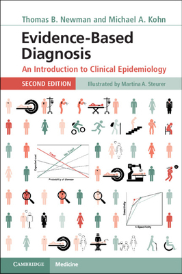 Evidence-Based Diagnosis: An Introduction to Cl... 1108436714 Book Cover