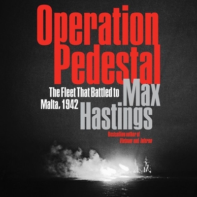 Operation Pedestal: The Fleet That Battled to M... 1665096489 Book Cover