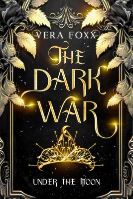 Under the Moon: The Dark War 1962281272 Book Cover