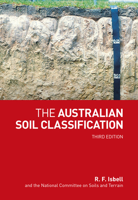The Australian Soil Classification 1486314775 Book Cover