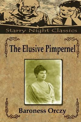 The Elusive Pimpernel 1987562747 Book Cover
